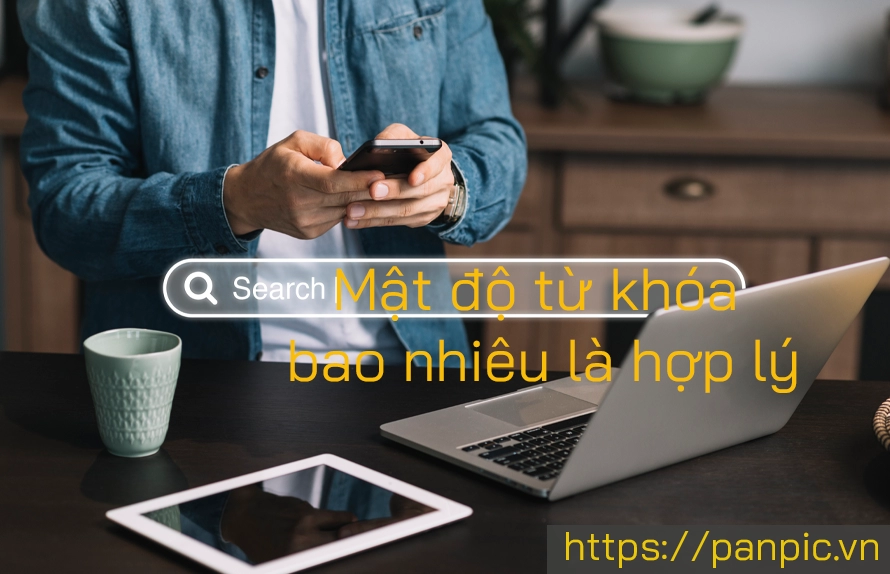 Mật độ từ khóa bao nhiêu là hợp lý