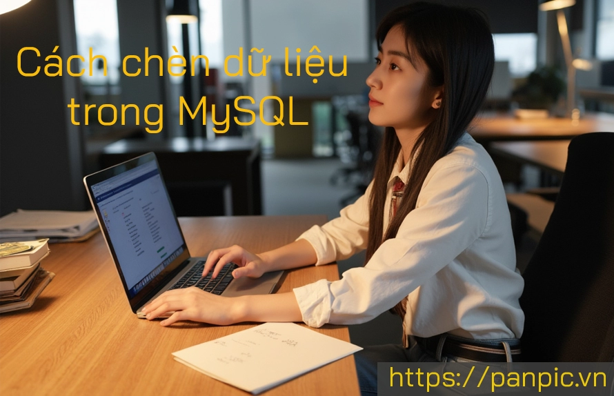 Cách chèn dữ liệu trong MySQL